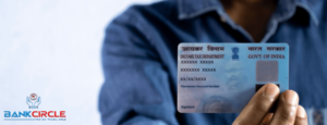 PAN CARD OR PERMANENT ACCOUNT NUMBER