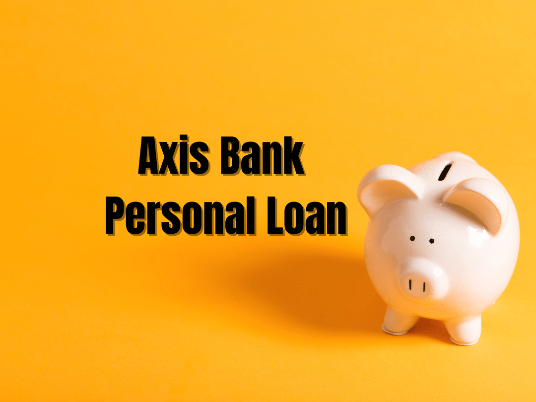 Axis Bank Personal Loan